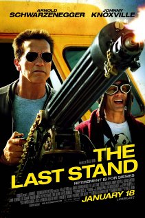 The Last Stand (Μη μου χαλάς τη μέρα) 2013