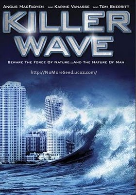 Killer Wave (Φονικό κύμα) 2007