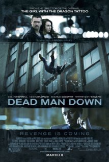 Dead Man Down (Η γεύση της εκδίκησης) 2013