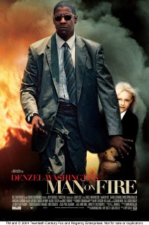 Man On Fire (Δια πυρός και σιδήρου) 2004