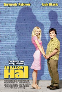 Shallow Hal (Βαριά Ερωτευμένος) 2001