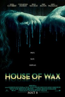 House of Wax (Το Κέρινο Σπίτι) 2005