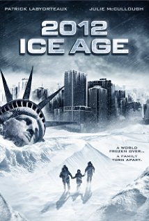 2012: Ice Age (Η απόλυτη καταστροφή) 2011