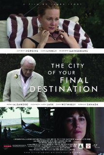 The City Of Your Final Destination (2009)