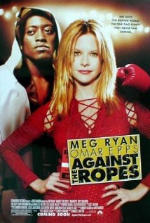 Against the Ropes (2004)