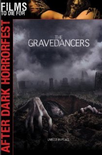 The Gravedancers (2006)