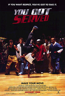 You Got Served (Στον Πυρετό του Ρυθμού) 2004