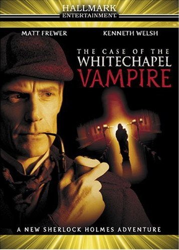 The Case of the Whitechapel Vampire (2002)