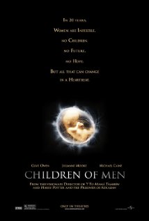 Children of Men (Τα Παιδιά των Ανθρώπων) 2006