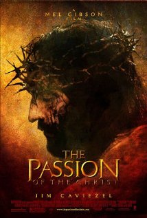 The Passion of the Christ (Τα Πάθη του Χριστού) 2004