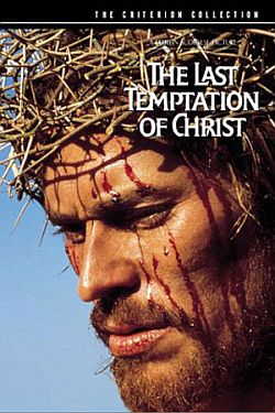 The last Temptation of Christ (Ο τελευταίος Πειρασμός) 1988