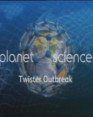 Planet science:"Twister Outbreak"