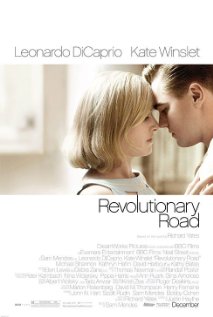 Revolutionary Road (Ο Δρόμος της Επανάστασης) 2008