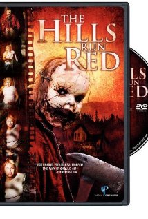 The Hills Run Red (Οι Λόφοι Βάφτηκαν Κόκκινοι) 2009