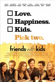 Friends with Kids (Κολλητοί με παιδί) 2011