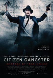 Citizen Gangster (Edwin Boyd) 2011