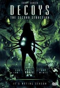 Decoys 2: Alien Seduction (Εξωγήινος Εφιάλτης) 2007