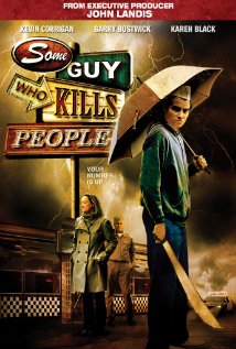 Some Guy Who Kills People (2011)