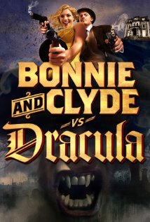 Bonnie & Clyde vs Dracula (2008)