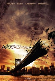 Quantum Apocalypse (2010)