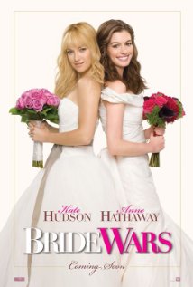 Bride Wars (Νύφες σε πόλεμο) 2009